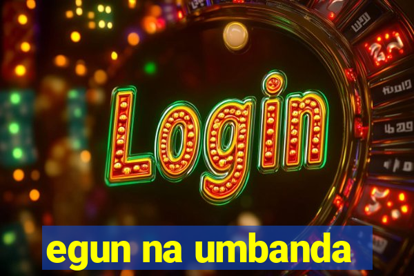 egun na umbanda